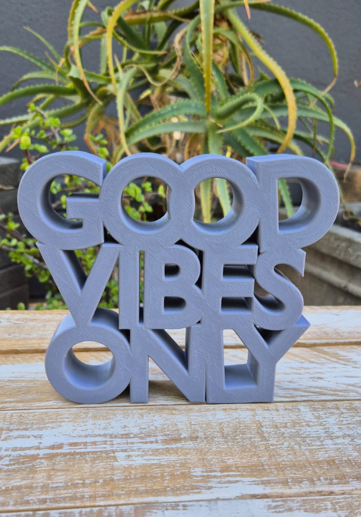 Good Vibes Only Sign
