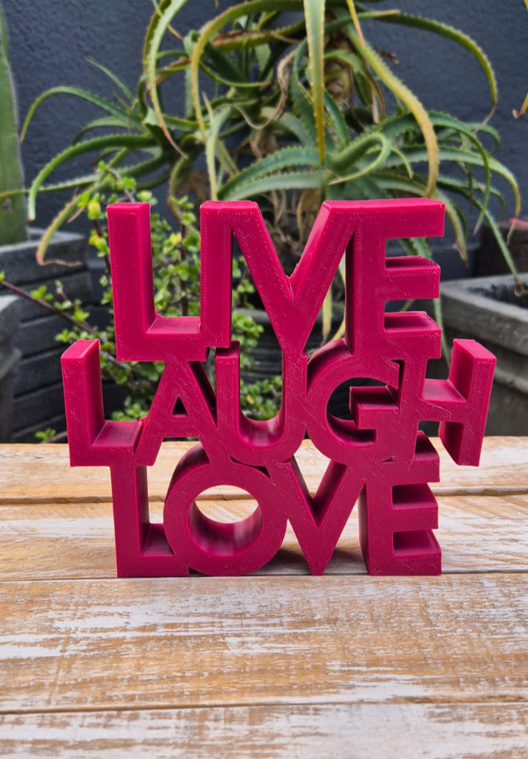 Live Laugh Love Sign